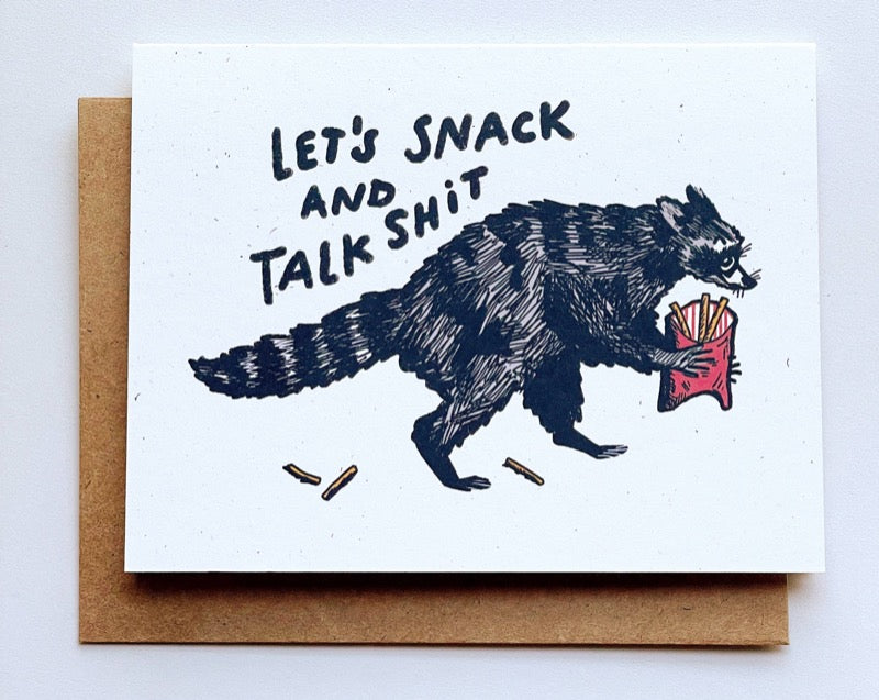 Let’s Snack and Talk Shit Raccoon Greeting Card