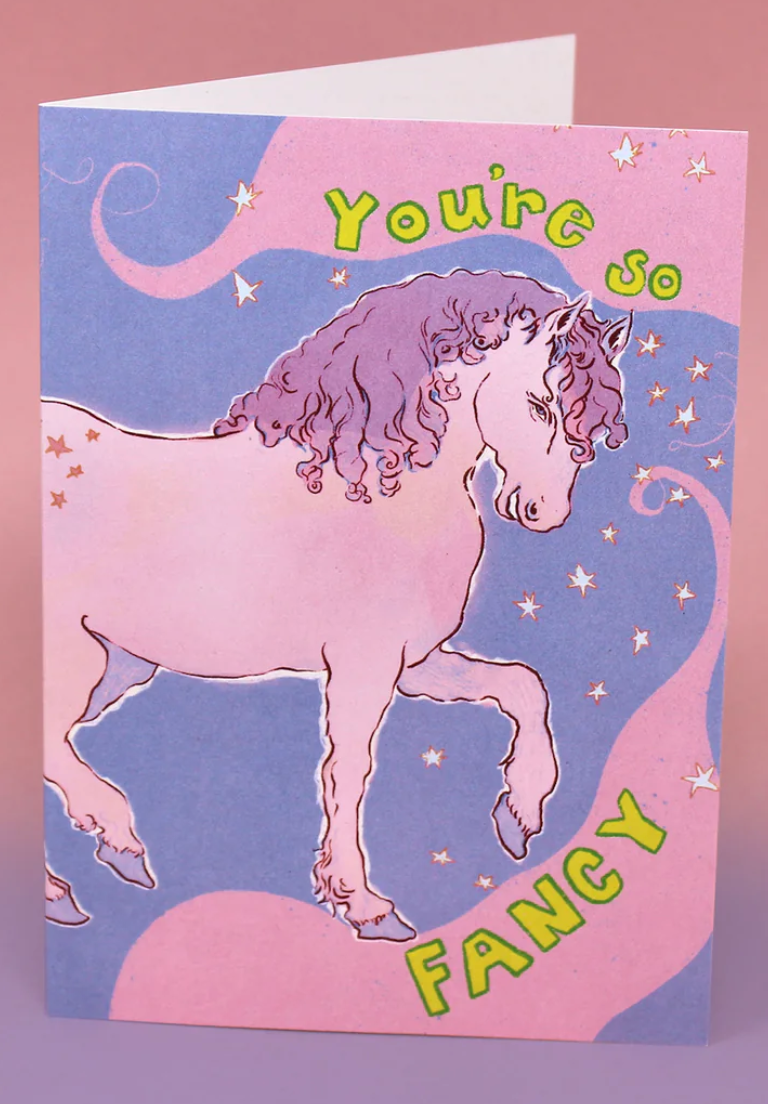 You're So Fancy Greeting Card