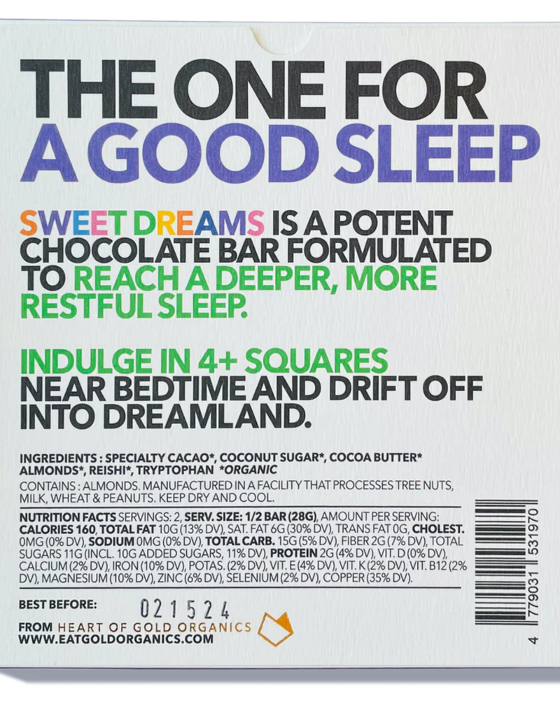 Sweet Dreams is a potent, functional chocolate bar formulated to reach a deeper, more restful sleep. Indulge in 4+ squares near bedtime [or nap time] and drift off into dreamland.