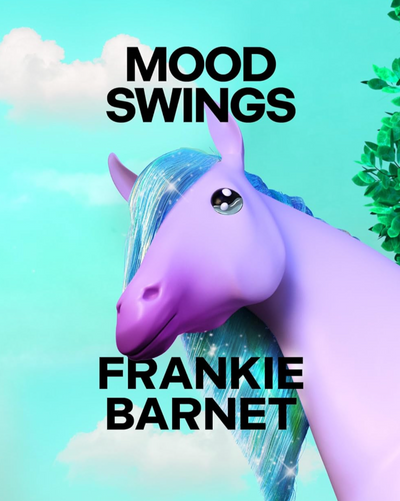 Mood Swings book. Purple unicorn with a blue mane on a light blue background with text 'Mood Swings Frankie Barnett'..