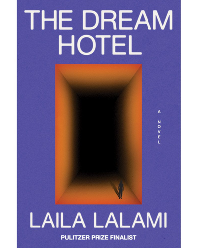 Book cover of 'The Dream Hotel' by Laila Lalami with a purple background and orange rectangular opening.