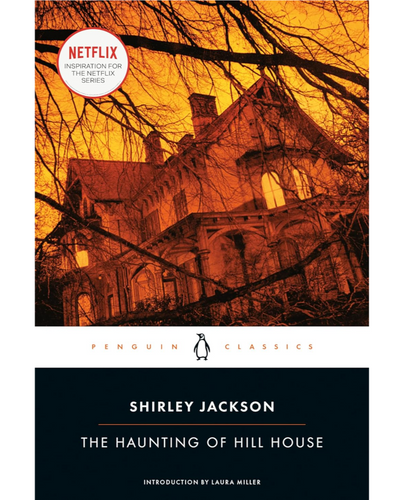 Book cover of 'The Haunting of Hill House' by Shirley Jackson with a haunted house illustration.