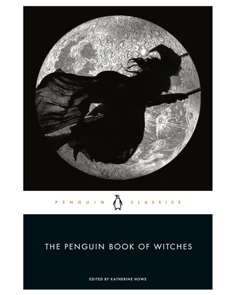 Book cover of 'The Penguin Book of Witches' with a silhouette of a witch flying against a moonlit sky.