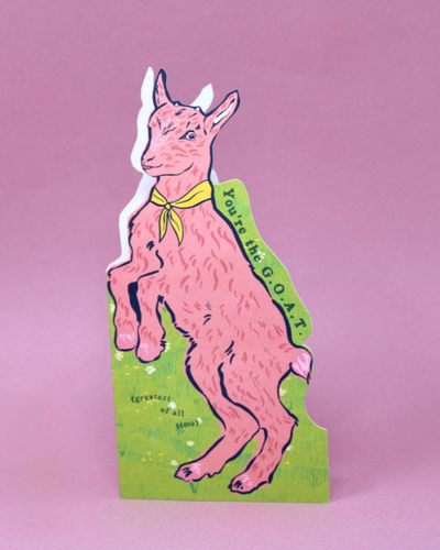 Card with a pink goat illustration and 'You're the G.O.A.T.' message on a pink background