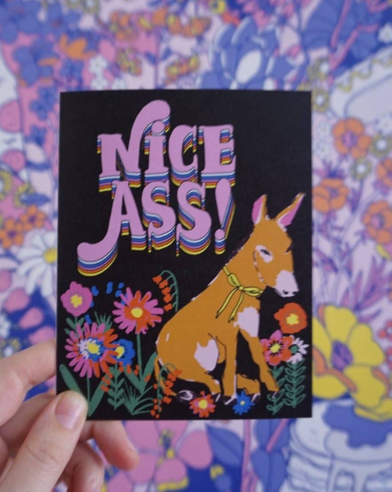 Nice Ass Greeting Card