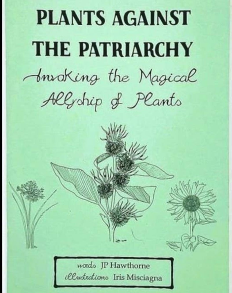 Plants Against the Patriarchy (Zine)