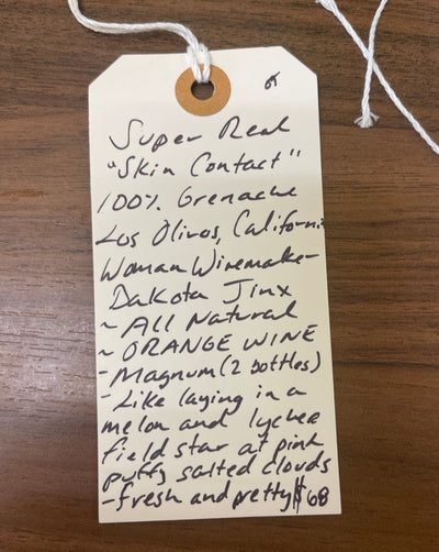 100% Grenache Los Olivos, California.  Woman winemaker - Dakota Jinx. All natural. Like laying in a melon and lychee field staring at pink puffy salted clouds. Dry and fresh and oh so pretty!