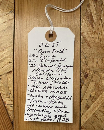 67% Syrah, 27% Zinfandel, 12% Cabernet Sauvignon. Nevada City, California.  Woman Winemaker - Tahnee Shields. All natural. Queer made. Funky + delightful. Fresh + flirty yet complex and interesting like a surprisingly good first date.