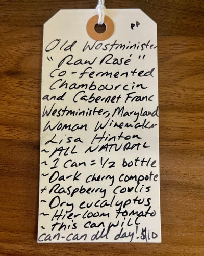 Co-fermented Chambourcin and Cabernet Franc. Westminster, Maryland  Woman winemaker - Lisa Hinton. All natural. 1 can = 1/2 a bottle! Dark cherry compote and raspberry coulis. Dry eucalyptus. Hierloom tomato. This can will can-can all day and night!