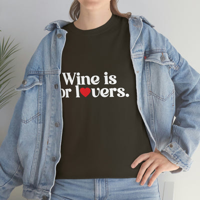 Wine is for lovers... of all kinds! We're loving this unisex heavy cotton tee that's the perfect gift for any wine lover, or other lover. For a slouchier fit size up. No side seams mean there are no itchy interruptions under the arms. The shoulders have tape for improved durability.