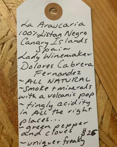 100% Listan Negro Canary Islands, Spain.  Woman winemaker - Dolores Cabrera Fernandez. All natural. Smoke + minerals with a volcanic pop. Tingly acidity in ALL the right places... Green pepper and cloves. Unique + freaky.100% Listan Negro Canary Islands, Spain.  Woman winemaker - Dolores Cabrera Fernandez. All natural. Smoke + minerals with a volcanic pop. Tingly acidity in ALL the right places... Green pepper and cloves. Unique + freaky.